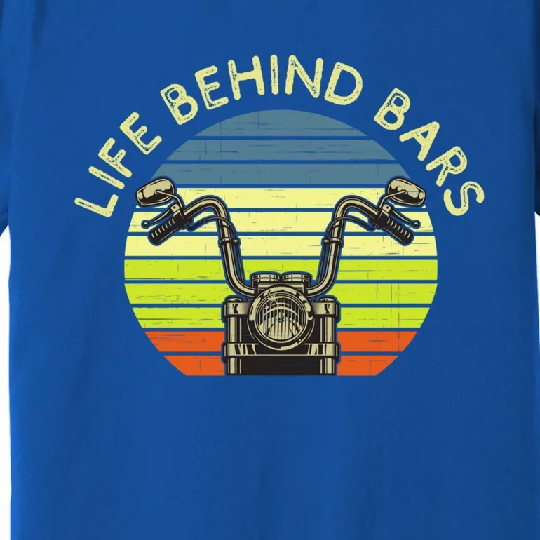 Life Behind Bars Funny Motorcycle Rider Biker Dad Biker Mom Gift Premium T-Shirt