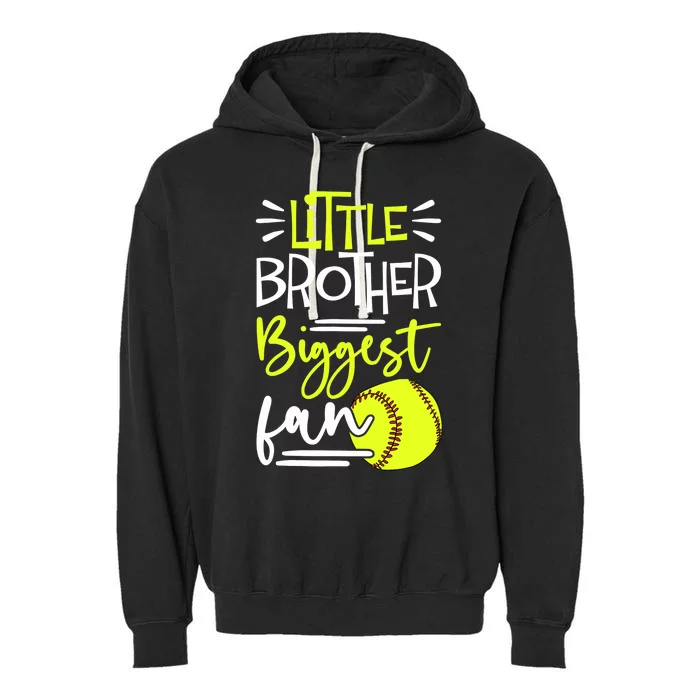 Little Brother Biggest Fan Softball, Softball Garment-Dyed Fleece Hoodie