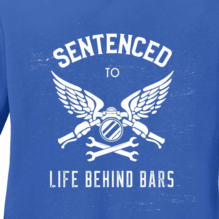 Life Behind Bars Funny Sentenced To Life Behind Bars Gift Ladies Long Sleeve Shirt