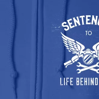 Life Behind Bars Funny Sentenced To Life Behind Bars Gift Full Zip Hoodie