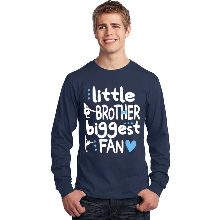 Little Brother Biggest Fan Gymnastics Brother Of A Gymnast Tall Long Sleeve T-Shirt