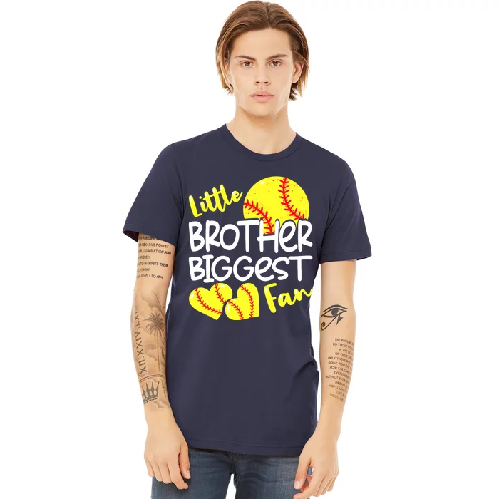 Little Brother Biggest Fan Softball, Softball Premium T-Shirt