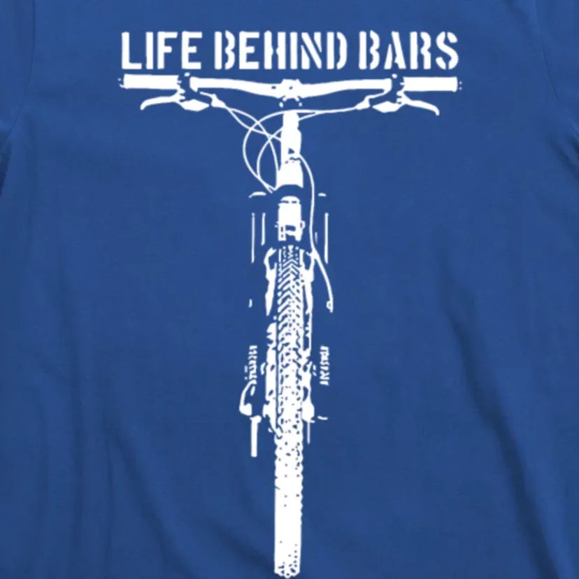 Life Behind Bars Mountain Bike Gift T-Shirt