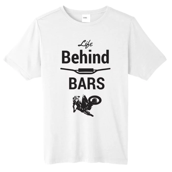 Life Behind Bars Brap Dirt Bike Motocross ChromaSoft Performance T-Shirt