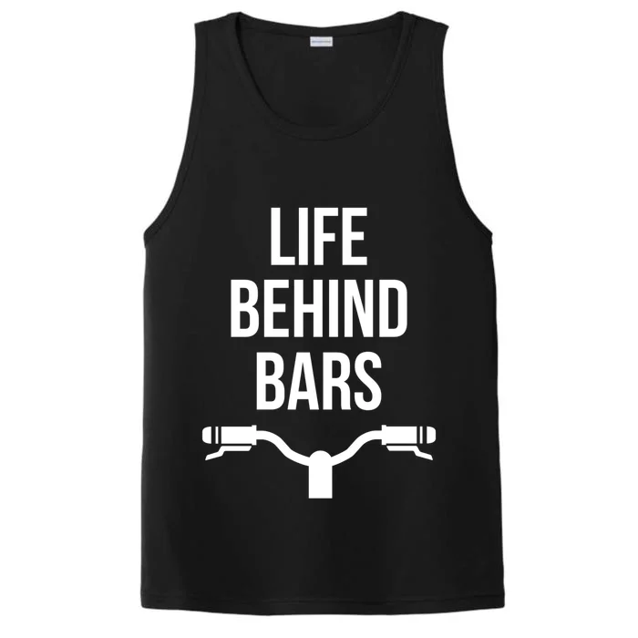 Life Behind Bars Mtb Funny Mountain Bike Cyclist Handlebars Gift Performance Tank