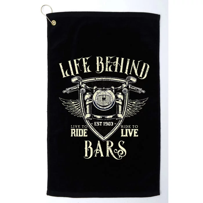 Life Behind Bars Motorcycle Rider Vintage Chopper Biker Gift Platinum Collection Golf Towel