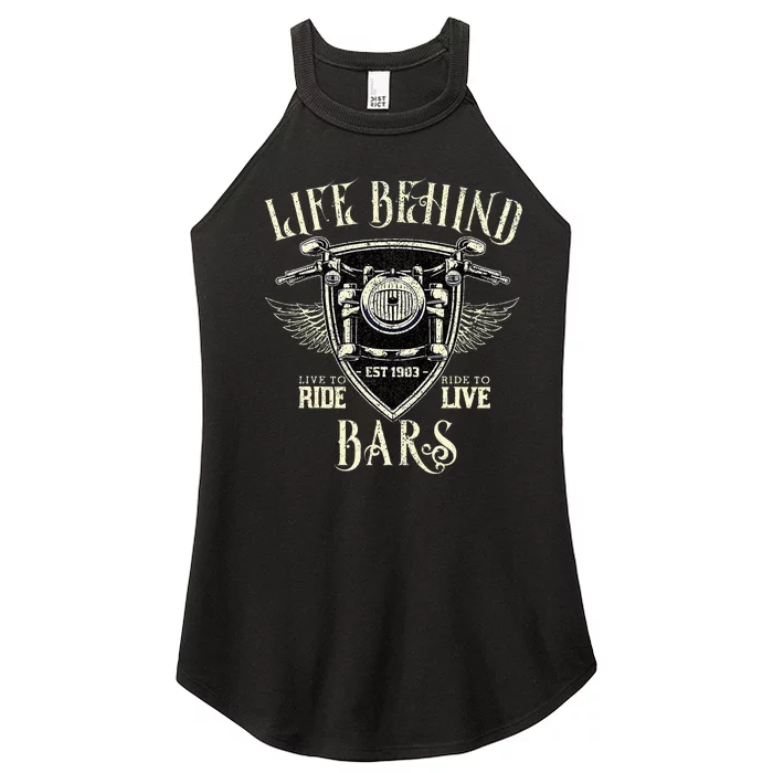 Life Behind Bars Motorcycle Rider Vintage Chopper Biker Gift Women’s Perfect Tri Rocker Tank