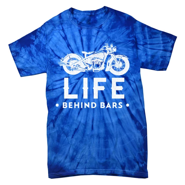 Life Behind Bars Retro Motorcycle Biker Meaningful Gift Tie-Dye T-Shirt