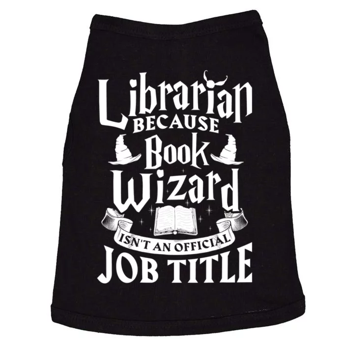 Librarian Bcs Book Wizard Isn't A Job Title Library Gift Doggie Tank