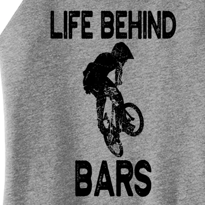 Life Behind Bars Great Gift Bmx Gift Meaningful Gift Women’s Perfect Tri Rocker Tank