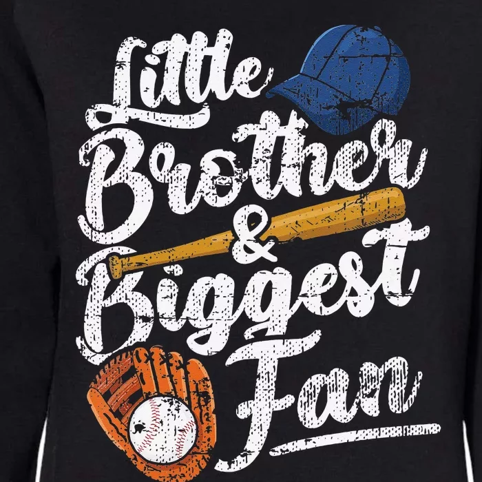 Little Brother Biggest Fan Baseball Funny Womens California Wash Sweatshirt