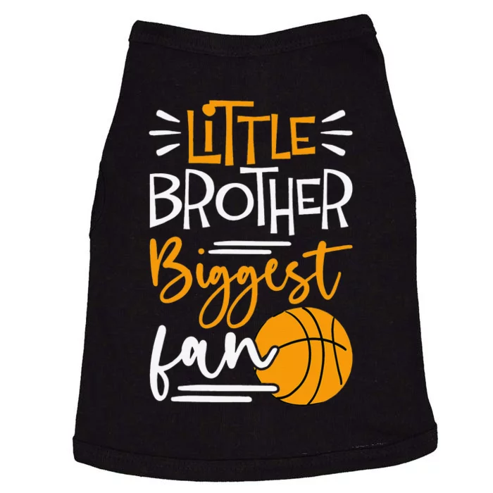 Little Brother Biggest Fan Basketball Basketball Doggie Tank