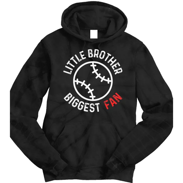 Little Brother Biggest Fan Baseball Season Tie Dye Hoodie