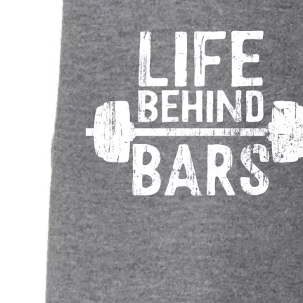 Life Behind Bars Weight Lifting Gym Workout Bodybuilding Gift Doggie 3-End Fleece Hoodie