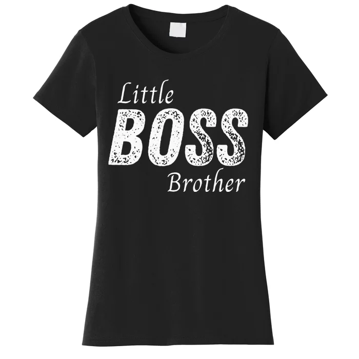 Little Boss Brother Baby Children Women's T-Shirt