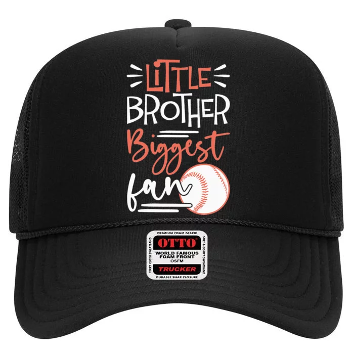 Little Brother Biggest Fan Baseball Season High Crown Mesh Trucker Hat