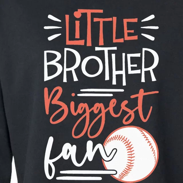 Little Brother Biggest Fan Baseball Season Cropped Pullover Crew