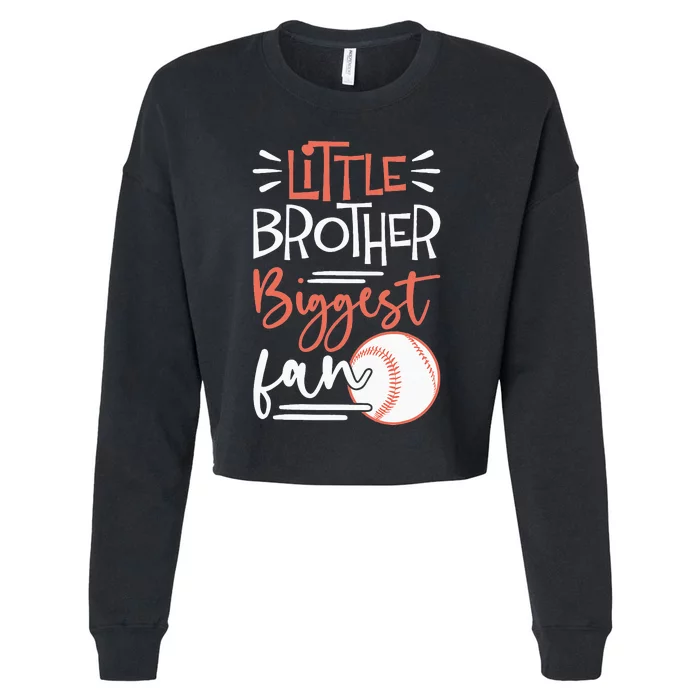 Little Brother Biggest Fan Baseball Season Cropped Pullover Crew