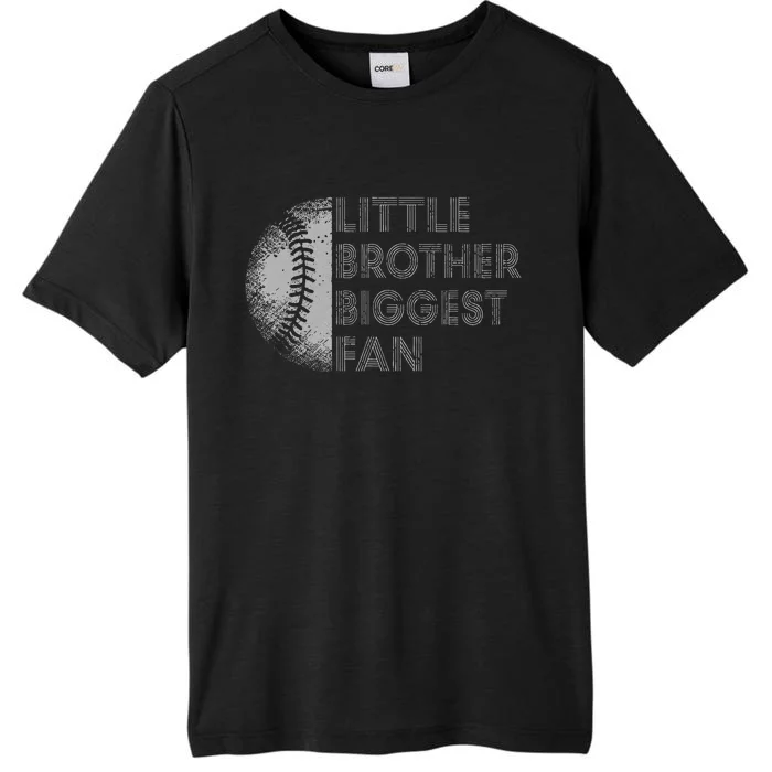 Little Brother Biggest Fan Baseball Season Gift ChromaSoft Performance T-Shirt