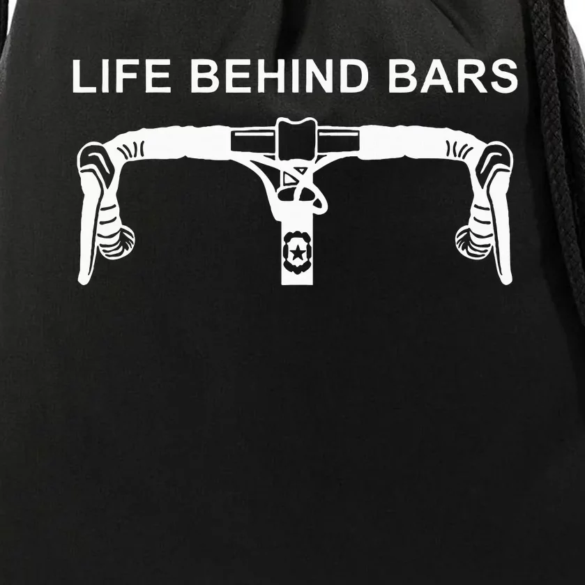 Life Behind Bars Funny Cycling Biking Drawstring Bag