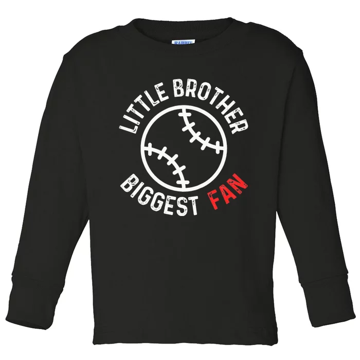 Little Brother Biggest Fan Baseball Season Toddler Long Sleeve Shirt