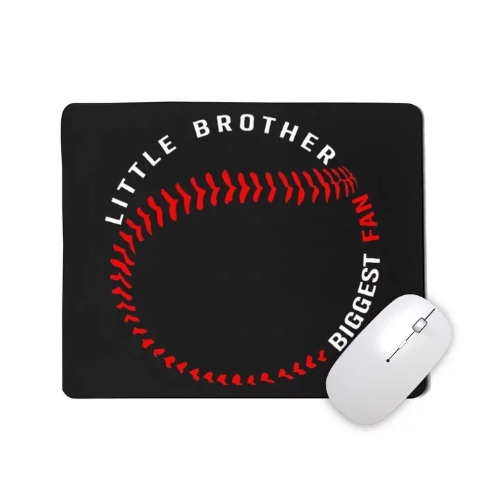 Little Brother Biggest Fan Baseball Season For Mousepad