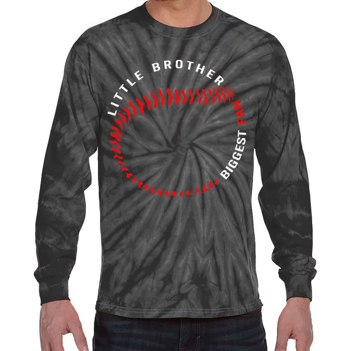 Little Brother Biggest Fan Baseball Season For Tie-Dye Long Sleeve Shirt