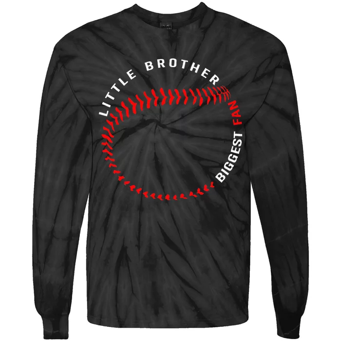 Little Brother Biggest Fan Baseball Season For Tie-Dye Long Sleeve Shirt