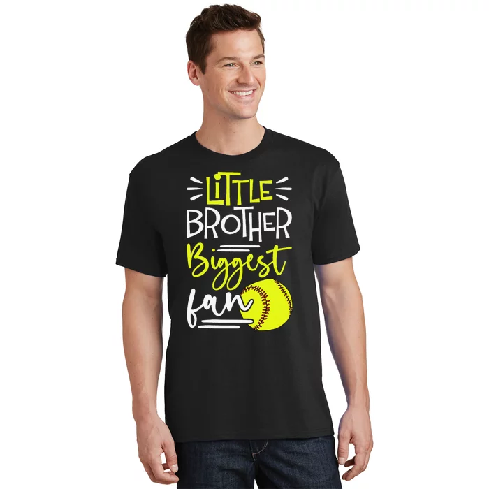 Little Brother Biggest Fan Softball Softball T-Shirt