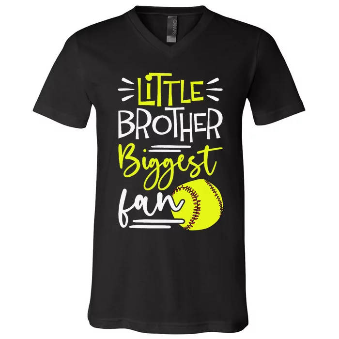 Little Brother Biggest Fan Softball Softball V-Neck T-Shirt