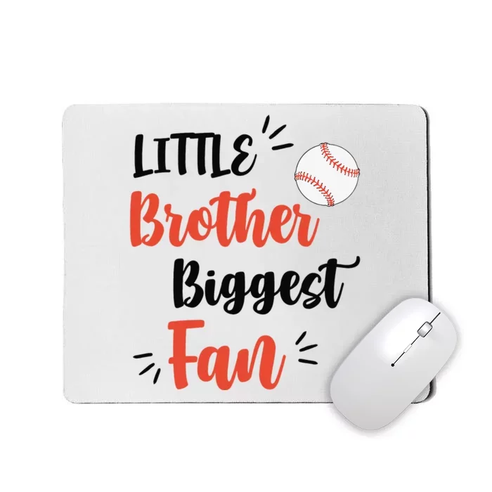 Little Brother Biggest Fan Baseball Season Mousepad