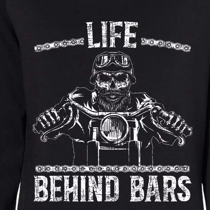 Life Behind Bars Biker Motorcycle Womens California Wash Sweatshirt