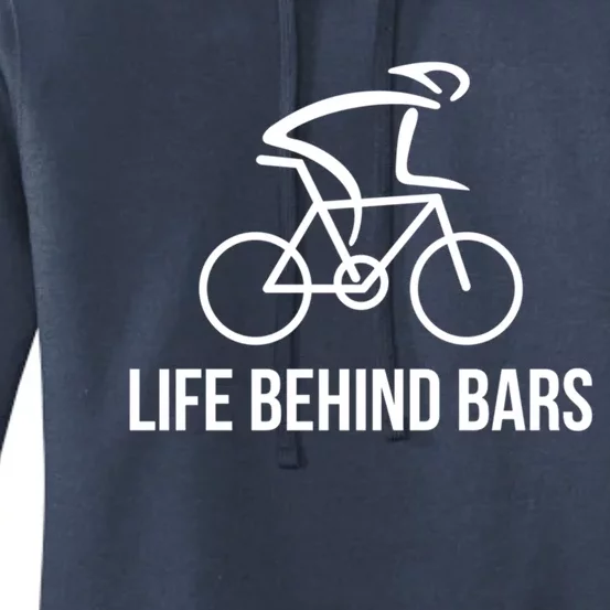 Life Behind Bars Cool Gift Cycling Bike Rider Cool Gift Cute Gift Women's Pullover Hoodie