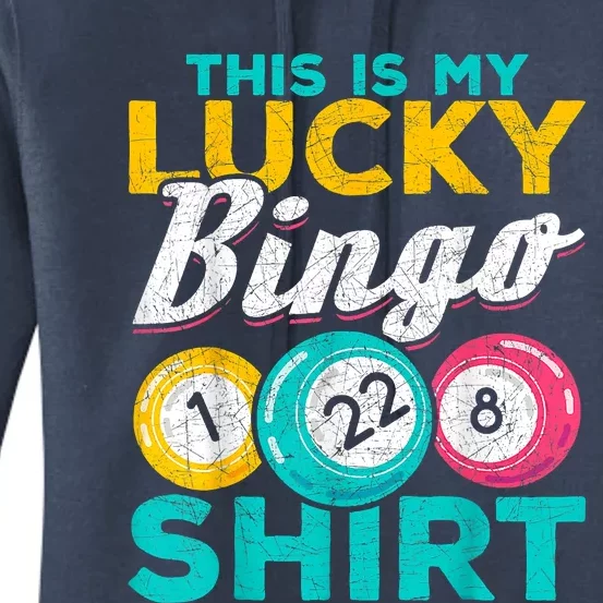 Lucky Bingo Bingo Player Hobby Gambling Funny Bingo Women's Pullover Hoodie