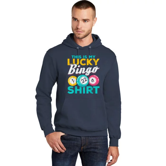 Lucky Bingo Bingo Player Hobby Gambling Funny Bingo Tall Hoodie