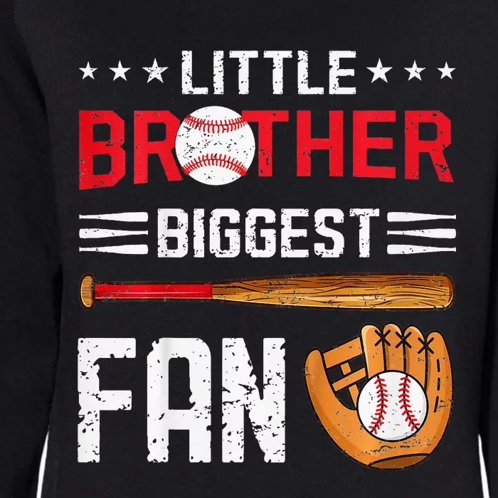 Little Brother Biggest Fan Baseball Family Womens California Wash Sweatshirt