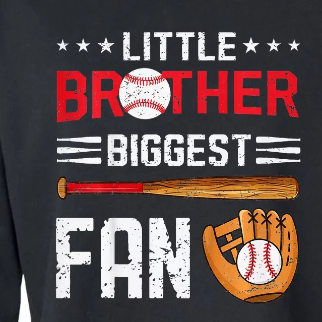 Little Brother Biggest Fan Baseball Family Cropped Pullover Crew