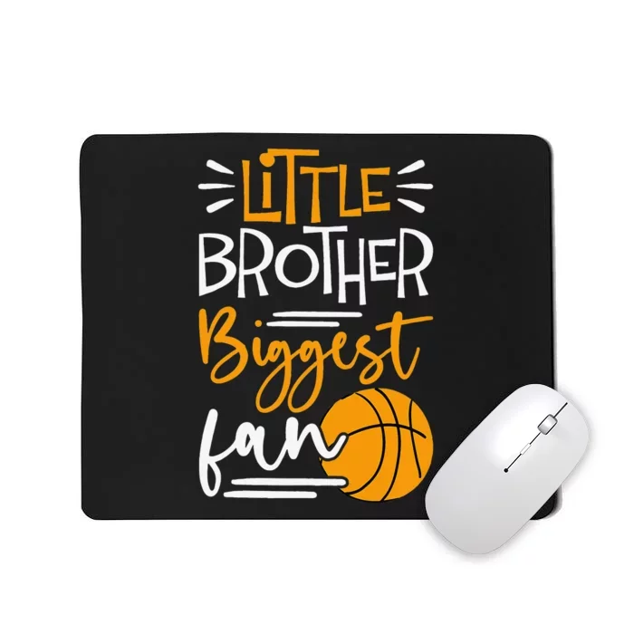 Little Brother Biggest Fan funny player Basketball Mousepad