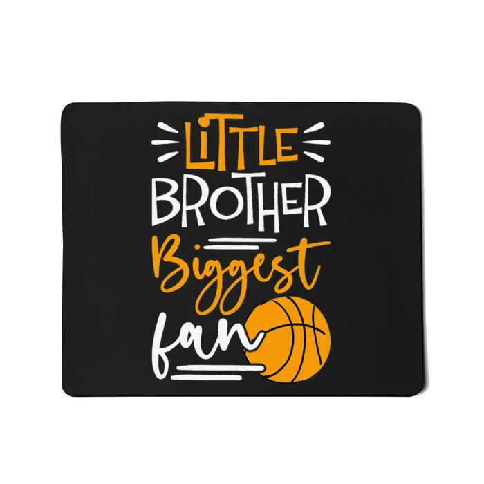 Little Brother Biggest Fan funny player Basketball Mousepad