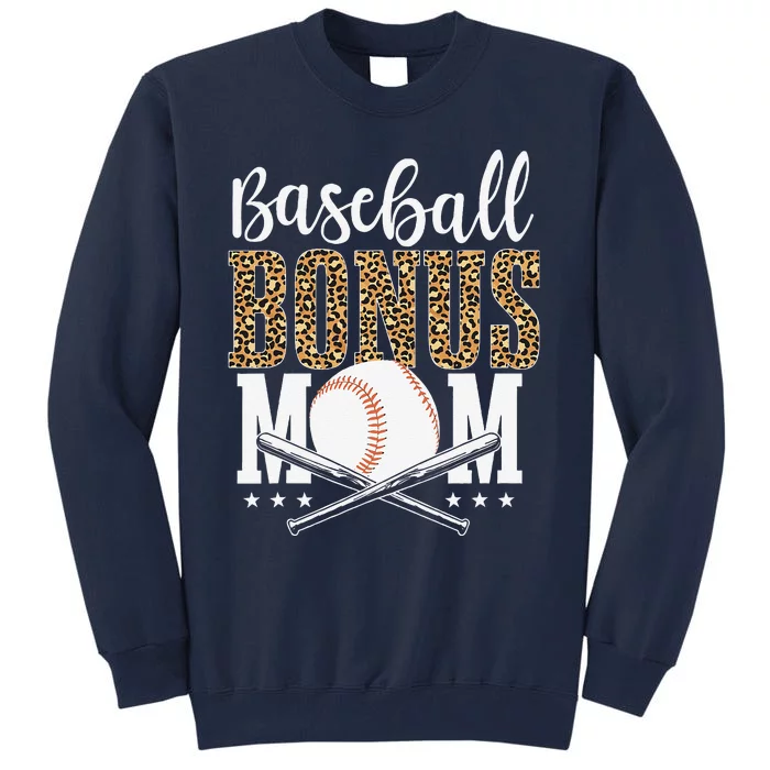 Leopard Baseball Bonus Mom Stepmother MotherS Day Tall Sweatshirt