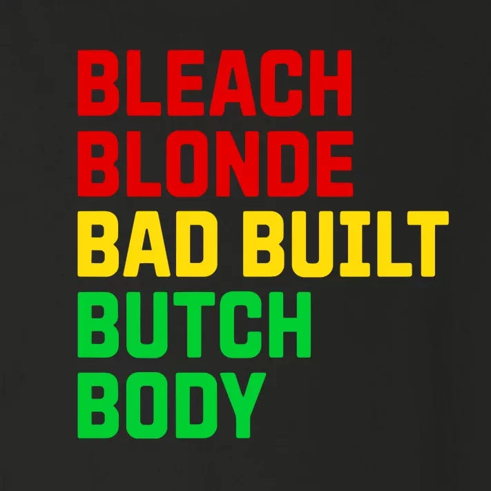 Lovedoveclarke Bleach Blonde Bad Built Botched Body Toddler Long Sleeve Shirt