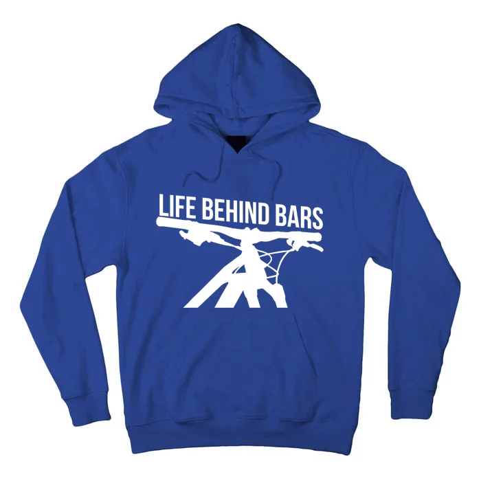 Life Behind Bars Bike Downhill Mtb Mountainbike Great Gift Tall Hoodie