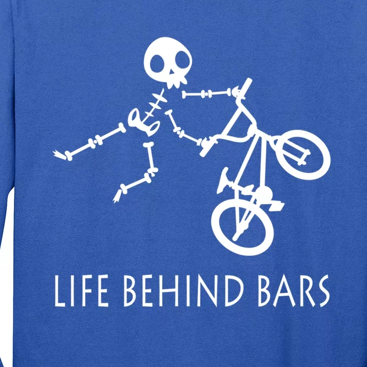 Life Behind Bars Bike Skeleton Bmx Biker Bicycle Rider Gift Long Sleeve Shirt