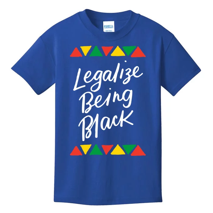 Legalize Being Black African American History Month Blm Cute Gift Kids T-Shirt