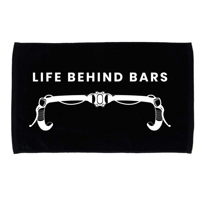 Life Behind Bars Biking Cycling Bicycle Cyclist Gift Microfiber Hand Towel