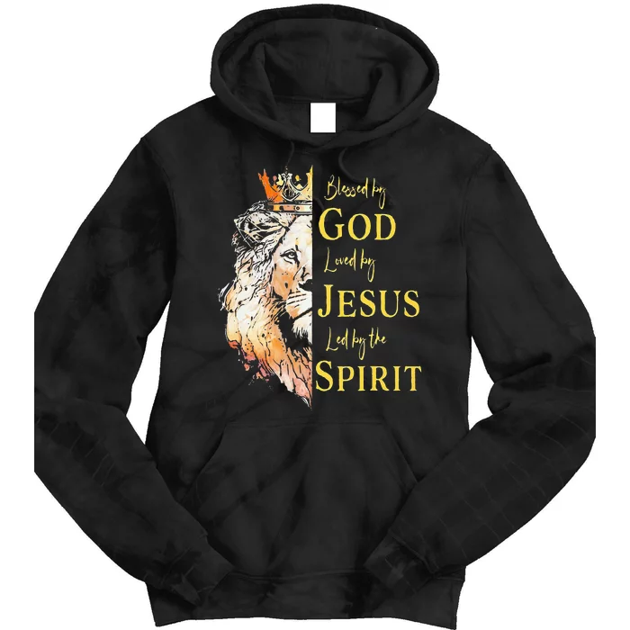 Lion Blessed By God Loved By Jesus Led Buy The Spirit Tie Dye Hoodie