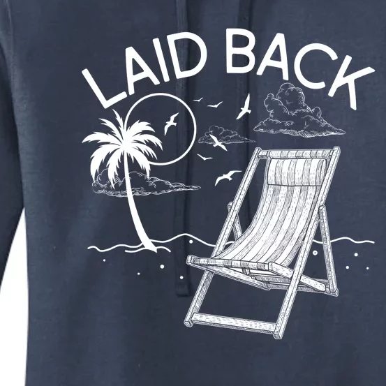 Laid Back Beach Vacation Time Women's Pullover Hoodie