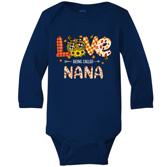 Love Being Called Nana Leopard Plaid Pumpkin Thanksgiving Cute Gift Baby Long Sleeve Bodysuit