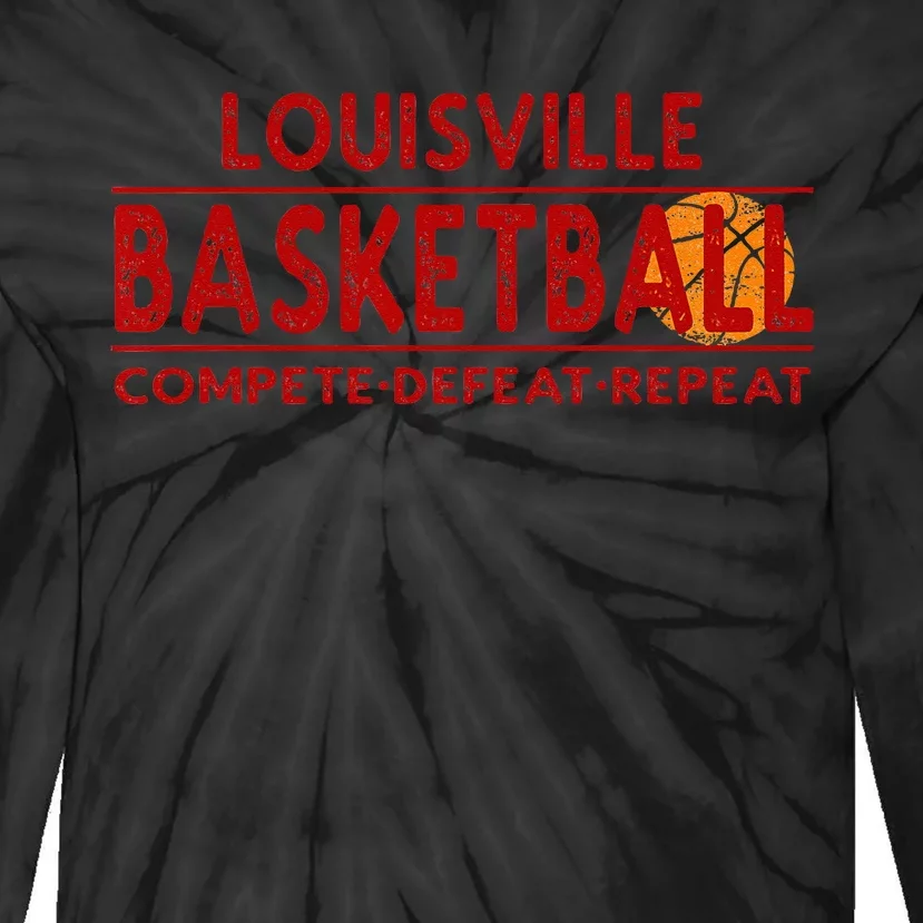 Louisville Basketball Compete Defeat Repeat Tie-Dye Long Sleeve Shirt