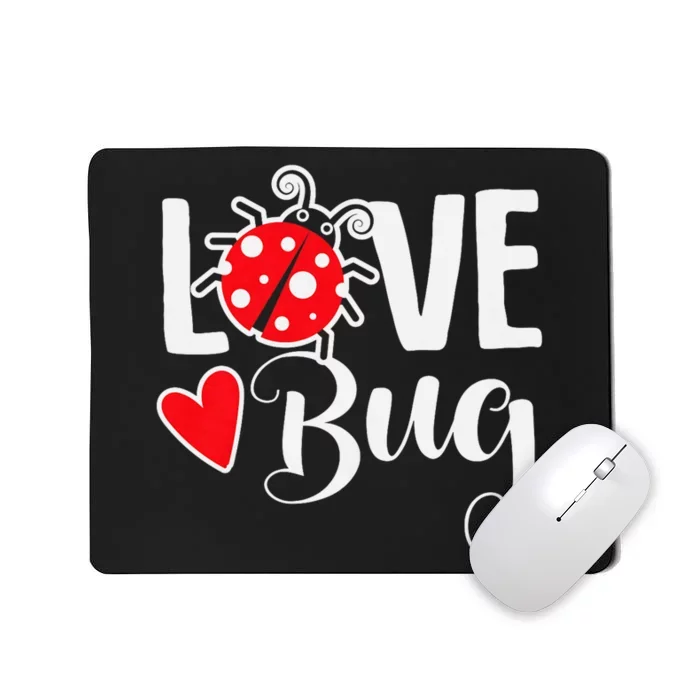 Love Bug Cute ValentineS Day Party Ladybug Mousepad